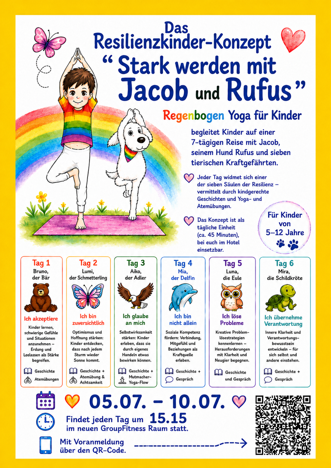 Regenbogen Yoga (05.07.- 10.07.) für Kinder (5-12 Jahren) mit Marlene Schnathmeier  (Anmeldung erforderlich über QR-Code o. Rezeption)
