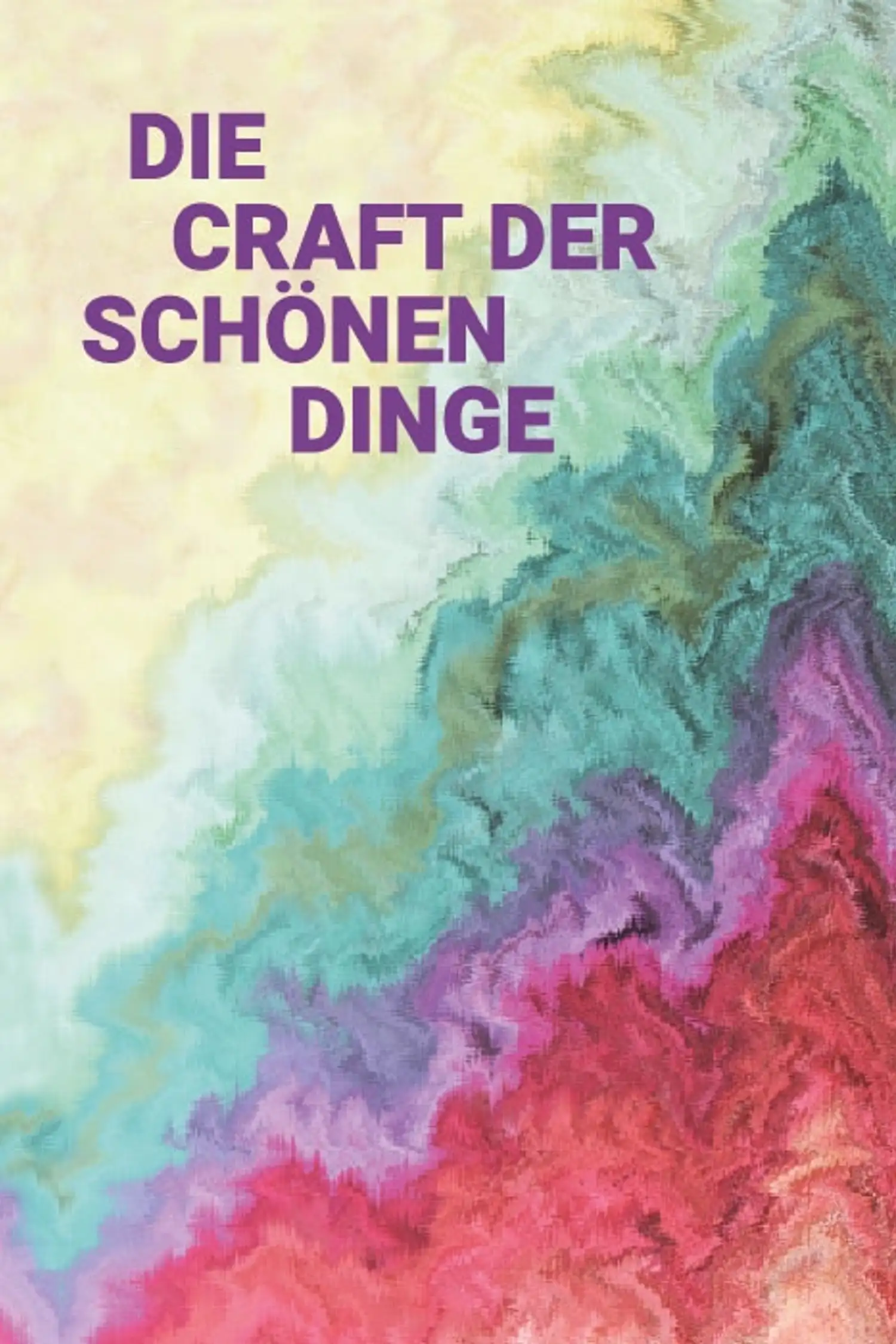 Die Craft der schönen Dinge - Designmarkt im Schlosssaal