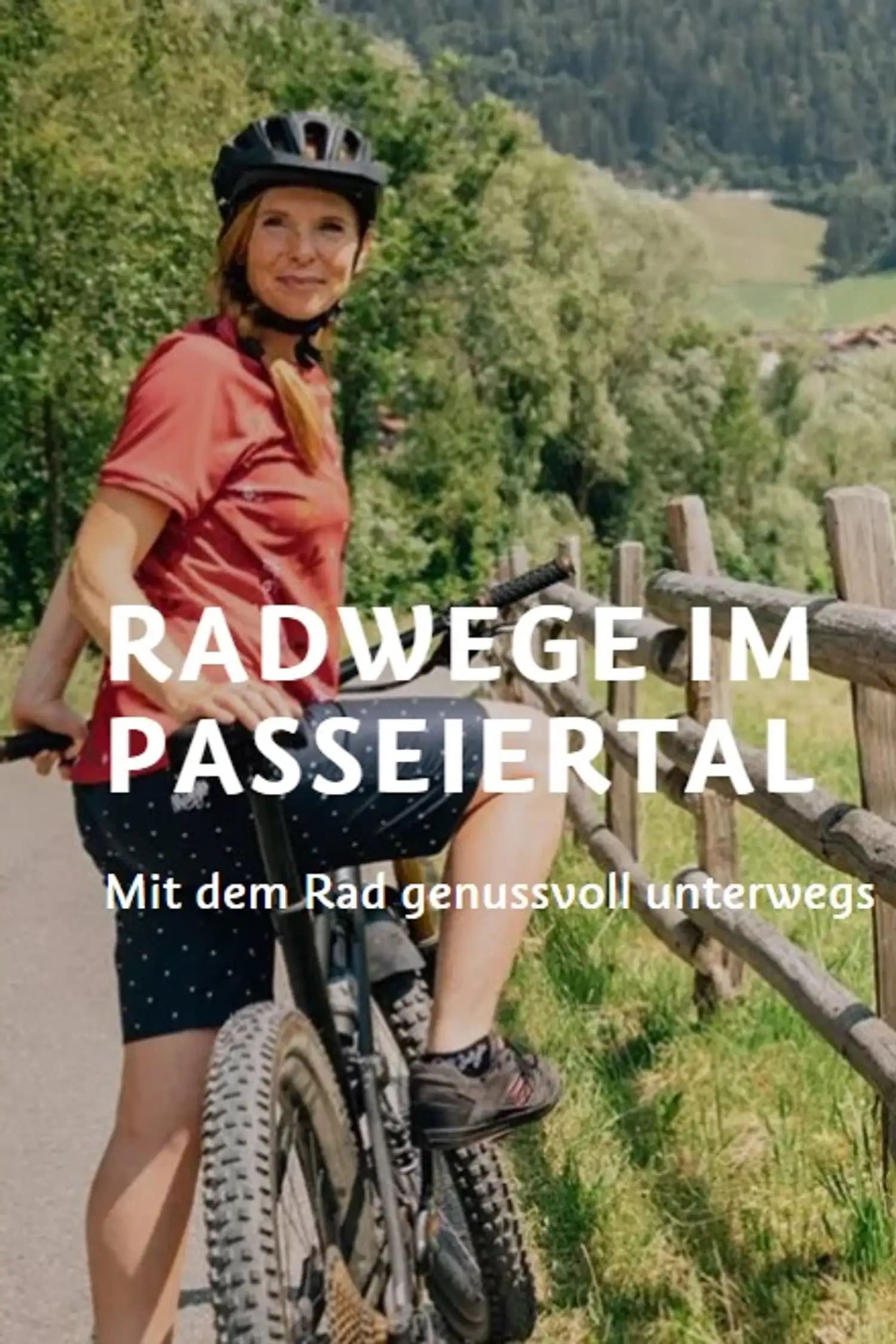 RADWEG PASSEIERTAL (MERAN–ST. LEONHARD)