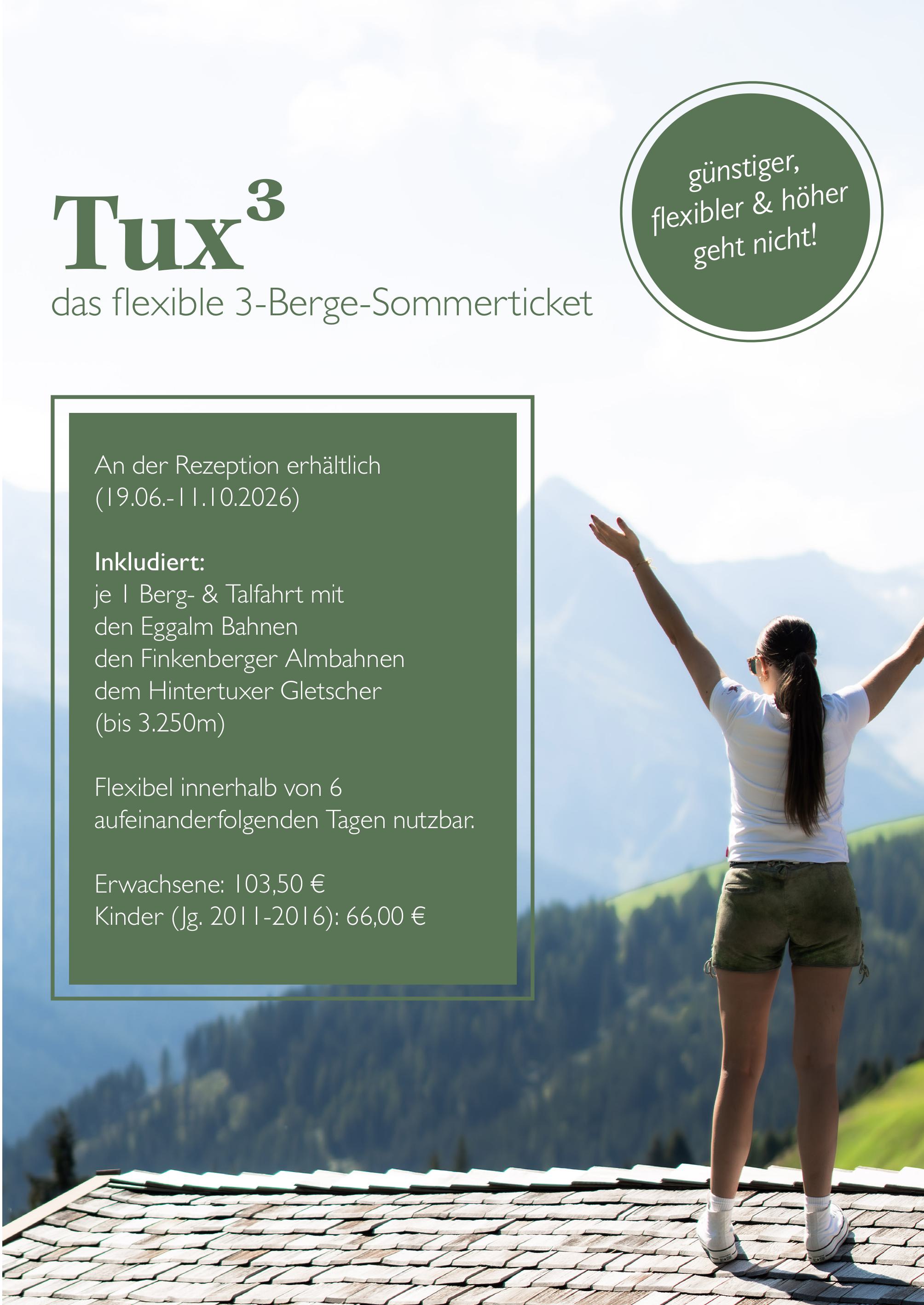 NEU: Tux³ - das flexible -Berge-Sommerticket