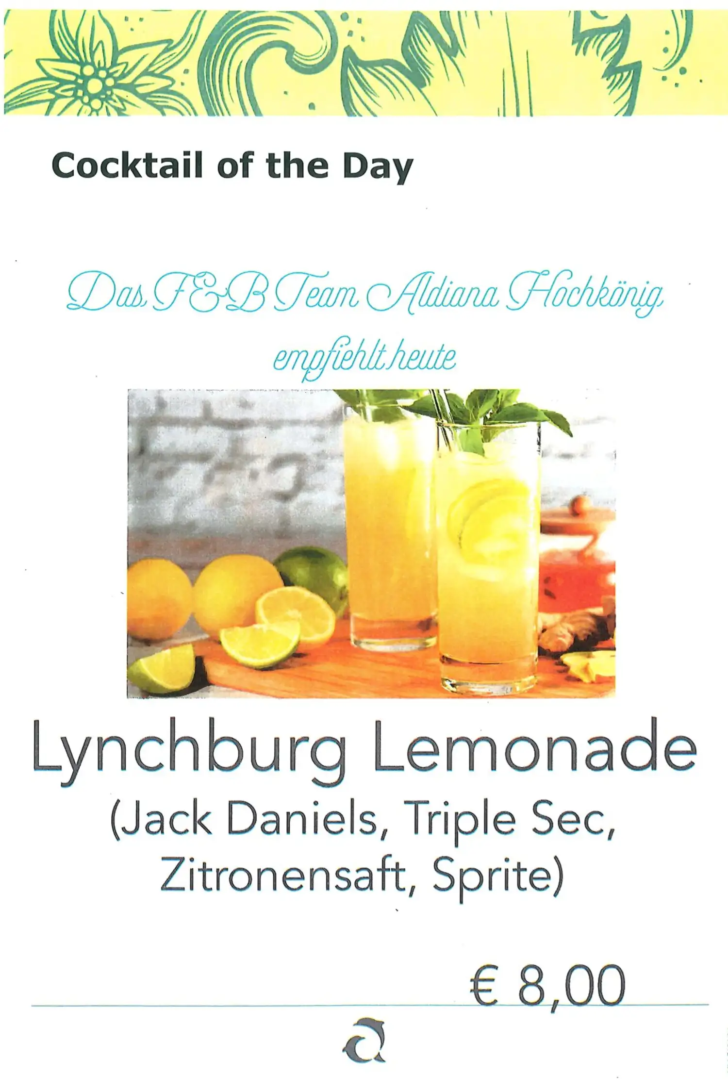 Cocktail des Tages "Lynchberg Lemonade"
