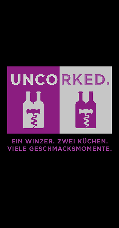 UNCORKED – Wein trifft Kochkunst