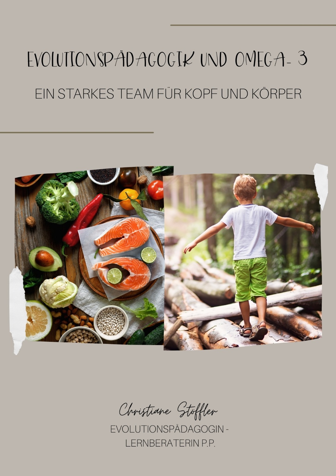 Evolutionspädagogik und Omega 3